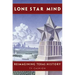 Lone Star Mind: Reimagining Texas History