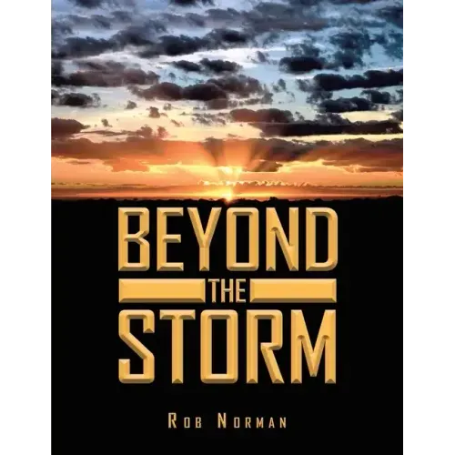 Beyond The Storm