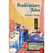 Penitentiary Tales: A Love Story