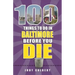 100 Things to Do in Baltimore Before You Die