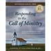 Responding to the Call of Ministry: A Study Manual and Workbook for Ministers