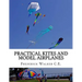 Practical Kites and Model Airplanes: How To Make and Work Them