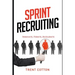 Sprint Recruiting: Innovate, Iterate, Accelerate
