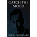Catch the Mood: The Method of Correct Prayer
