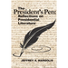 The President's Pen: Reflections on Presidential Literature