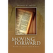 Moving Forward: Poems of Faith, Life & Loss