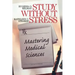 Study Without Stress: Mastering Medical Sciences