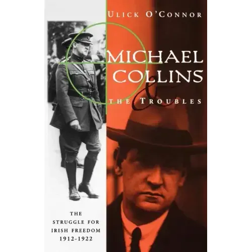 Michael Collins and the Troubles