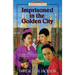 Imprisoned in the Golden City: Introducing Adoniram and Ann Judson