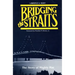 Bridging the Straits: The Story of Mighty Mac