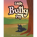 Little Bully Pup