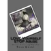 LOVE Yourself STOP Abuse SPOUSAL Domestic Violence Self Help Book