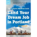 Land Your Dream Job in Portland (and Beyond): The Complete Mac's List Guide
