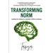 Transforming Norm: Leading the change to a mentally healthy workplace