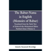 The Babur-nama in English (Memoirs of Babur): Translated from the original Turki text of Zahiru'd-din Muhammad Babur Padshah Ghazi (Volume I)