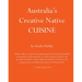 Australia's Creative Native Cuisine