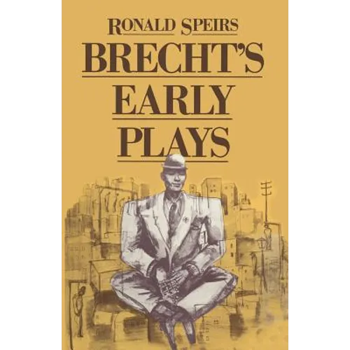 Brecht's Early Plays