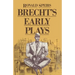 Brecht's Early Plays