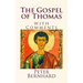 The Gospel of Thomas: with Comments