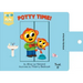 Potty Time: A Pull-The-Tab Book