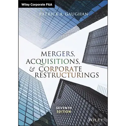 Mergers, Acquisitions, and Corporate Restructurings