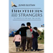 Brothers and Strangers: A German-Iraqi Memoir