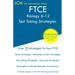 FTCE Biology 6-12 - Test Taking Strategies: FTCE 002 Exam - Free Online Tutoring - New 2020 Edition - The latest strategies to pass your exam.