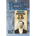 Deadly Dozen: Twelve Forgotten Gunfighters of the Old West, Vol. 1