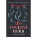 The Deepest Roots