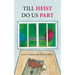 Till Heist Do Us Part