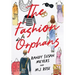 The Fashion Orphans