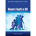 Women's Health in IBD: The Spectrum of Care from Birth to Adulthood