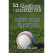 51 Questions for the Diehard Fan: New York Yankees