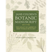 Jane Colden's Botanic Manuscript: The Legacy of America's First Woman Botanist