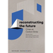 Reconstructing the Future: Cities as Carbon Sinks