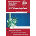 US Citizenship Test Study Guide 2023 and 2024: Naturalization Exam Book for all 100 USCIS Civics Questions [Includes Detailed Content Review]