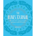 The Runes Journal: Record Your Castings to Gain Guidance in Life Decisions