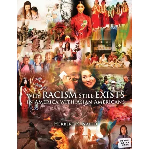 Why Does Racism Still Exist in America With Asian Americans