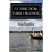 Fly Fishing Central Florida's Freshwater