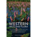 Western Wetland Flora: An Introduction to the Wetland and Aquatic Plants of the Western United States