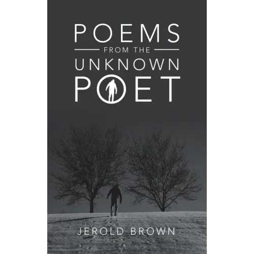 Poems from the Unknown Poet