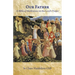Our Father. A Biblical Meditation on the Lord's Prayer