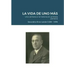 LA VIDA DE UNO MÁS - Una ventana a la historia en primera persona: Secundino Erroz Lander (1.885 - 1.939)