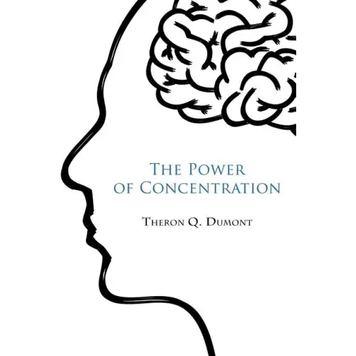 The Power of concentration