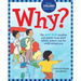 Why?: The Best Ever Question and Answer Book about Nature, Science and the World Around You