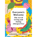 Everyone's Welcome: The Art of Living and Eating Allergen Free