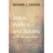 Jesus, Politics, and Society