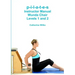 p-i-l-a-t-e-s Instructor Manual Wunda Chair Levels 1 and 2