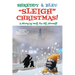 Shreddy & Bleu Sleigh Christmas!: As told by Wolf the Elf, Himself!
