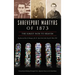 Shreveport Martyrs of 1873: The Surest Path to Heaven